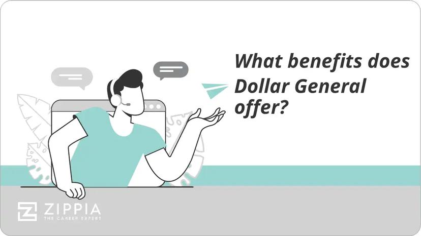 What benefits does Dollar General offer?