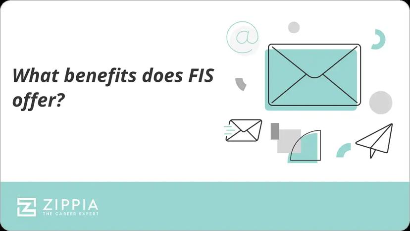What benefits does FIS offer?