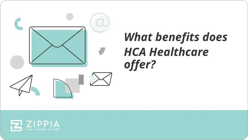 What benefits does HCA Healthcare offer?