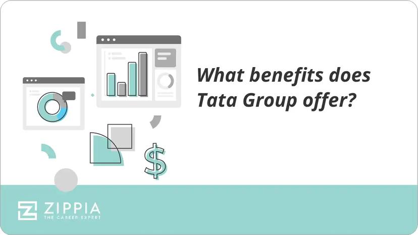 What benefits does Tata Group offer?