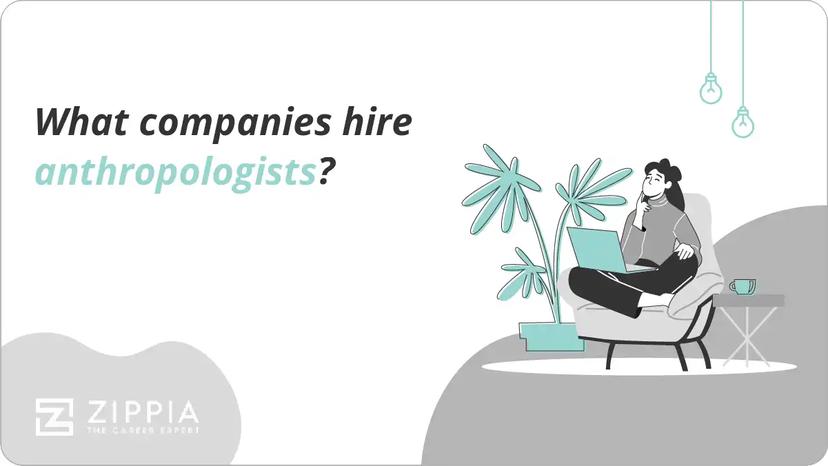 What companies hire anthropologists?