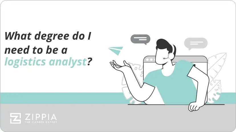 What degree do I need to be a logistics analyst?