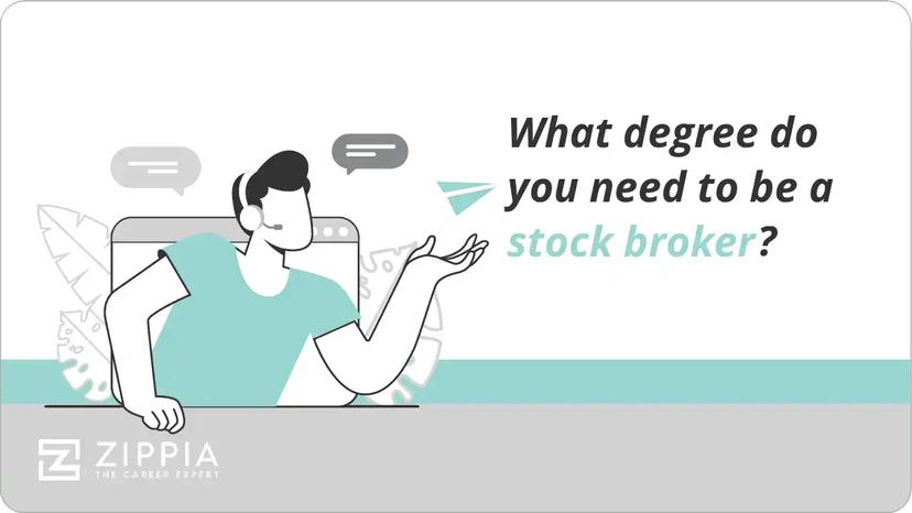 What degree do you need to be a stock broker?
