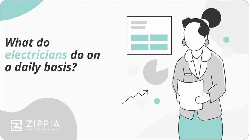 What do electricians do on a daily basis?