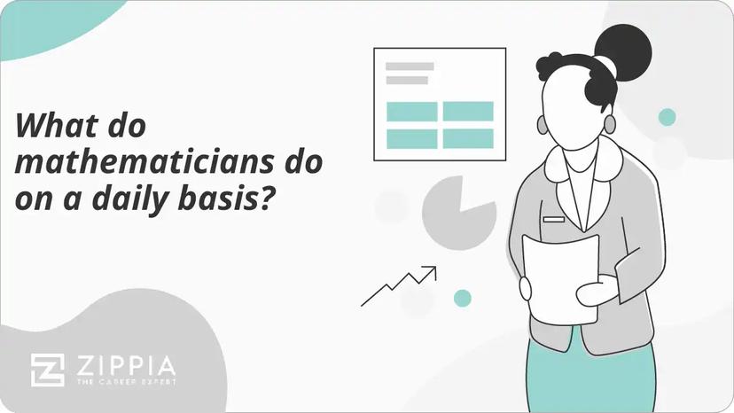 What do mathematicians do on a daily basis?