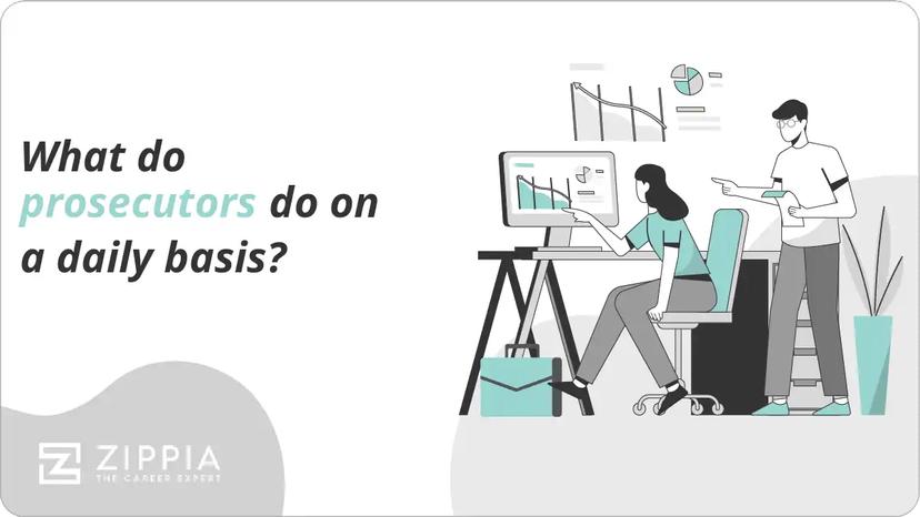 What do prosecutors do on a daily basis?