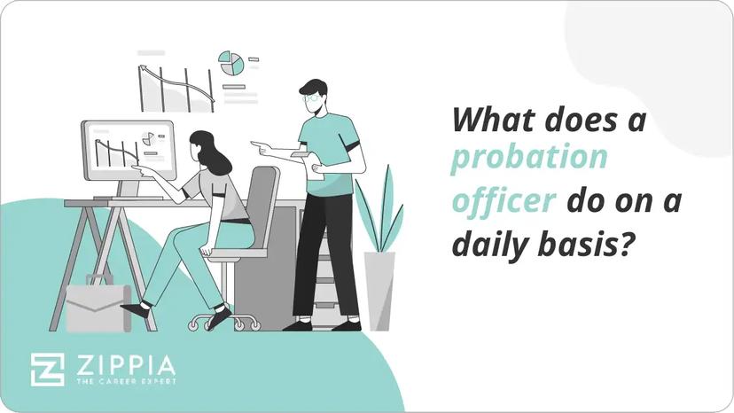 What does a probation officer do on a daily basis?