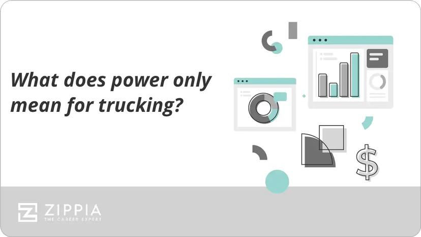 What does power only mean for trucking?