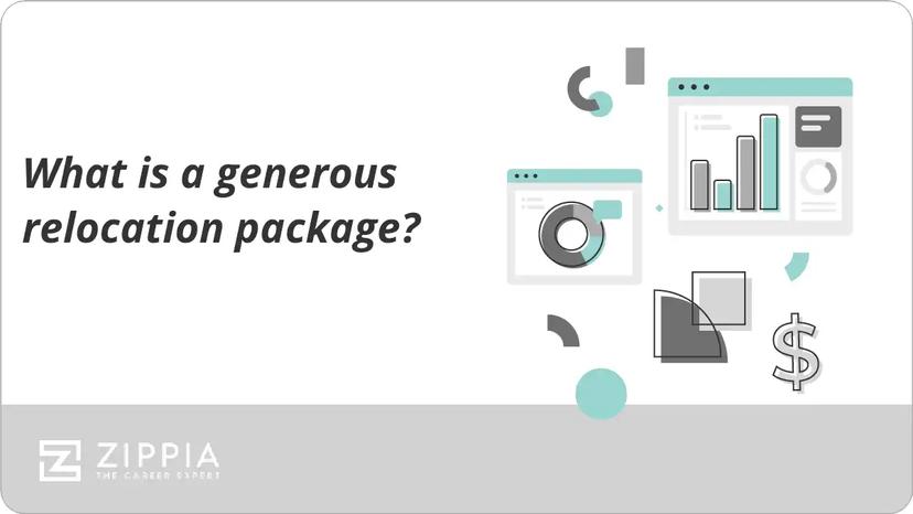 What is a generous relocation package?