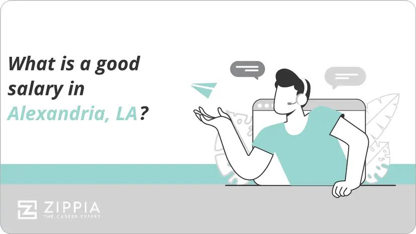What is a good salary in Alexandria, LA?