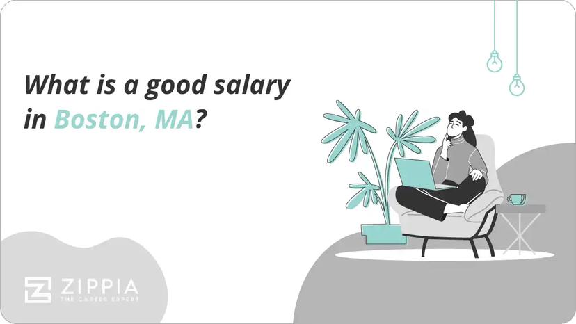 What is a good salary in Boston, MA?