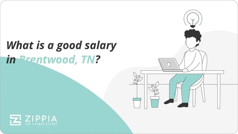 What is a good salary in Brentwood, TN?