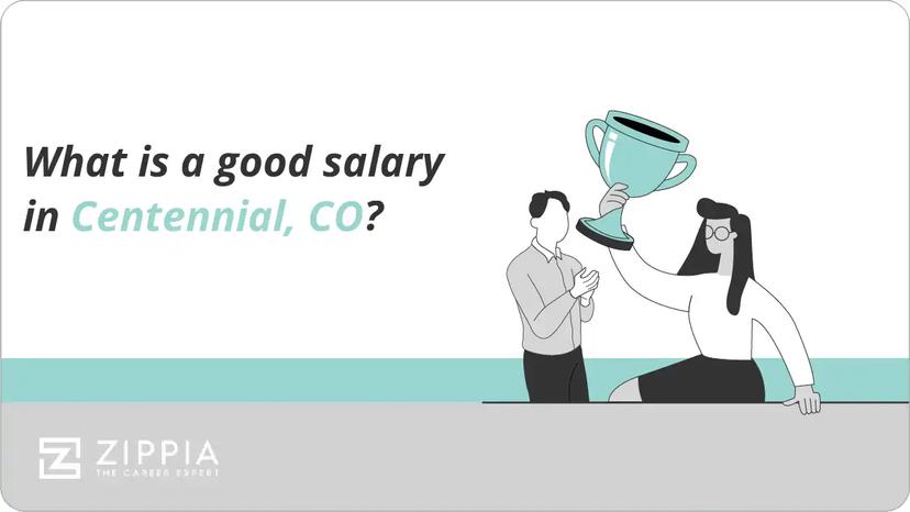 What is a good salary in Centennial, CO?