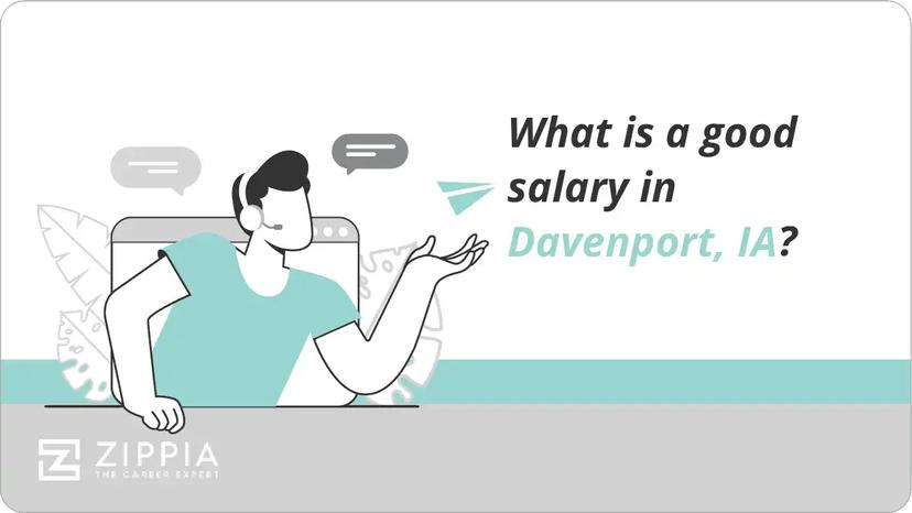 What is a good salary in Davenport, IA?