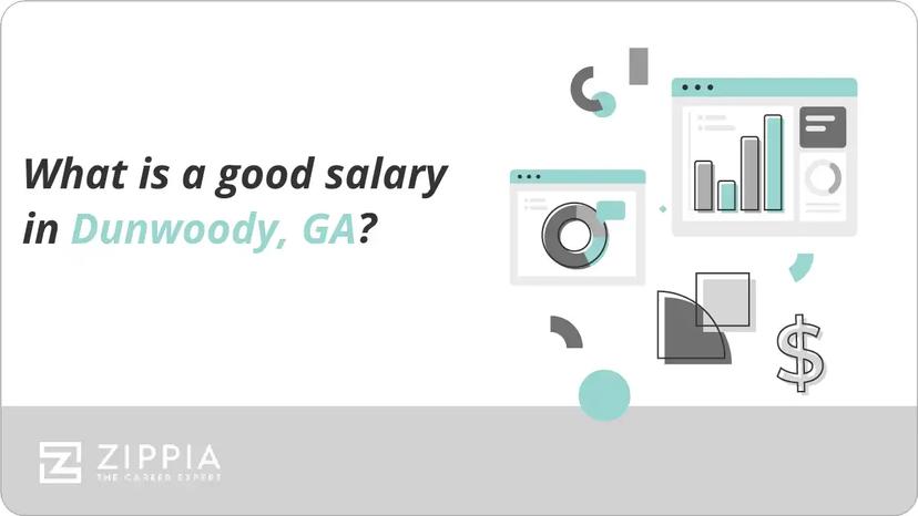 What is a good salary in Dunwoody, GA?