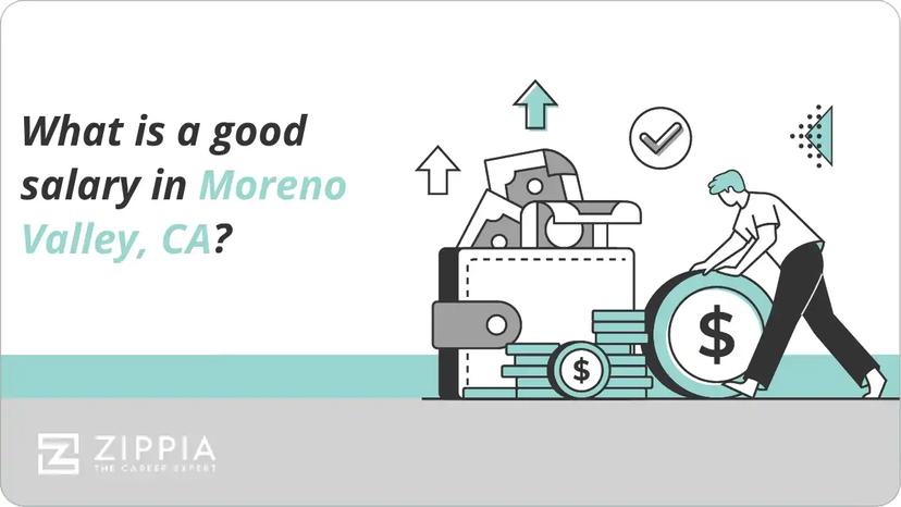 What is a good salary in Moreno Valley, CA?