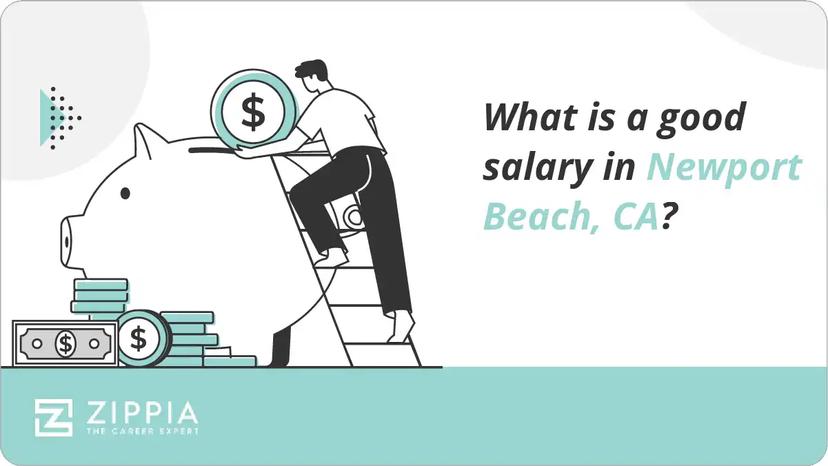 What is a good salary in Newport Beach, CA?