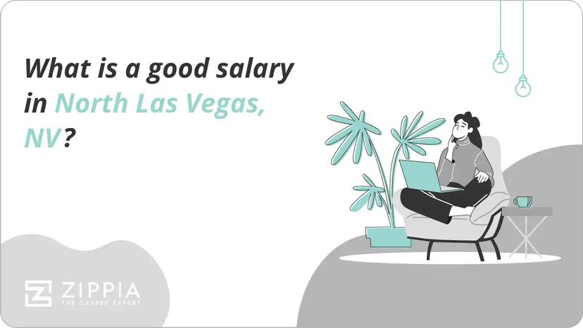 What is a good salary in North Las Vegas, NV?