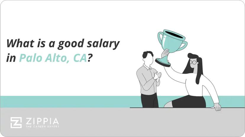 What is a good salary in Palo Alto, CA?