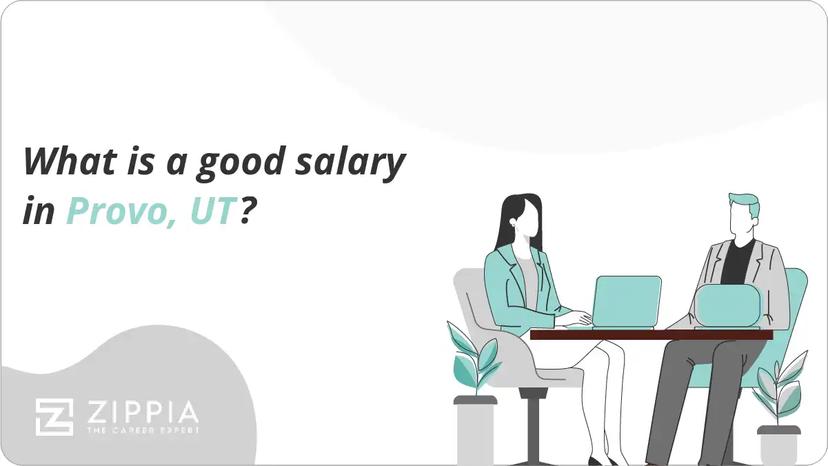 What is a good salary in Provo, UT?