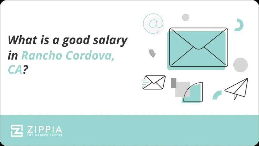 What is a good salary in Rancho Cordova, CA?