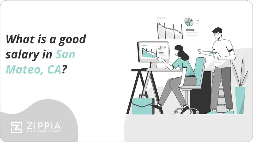 What is a good salary in San Mateo, CA?