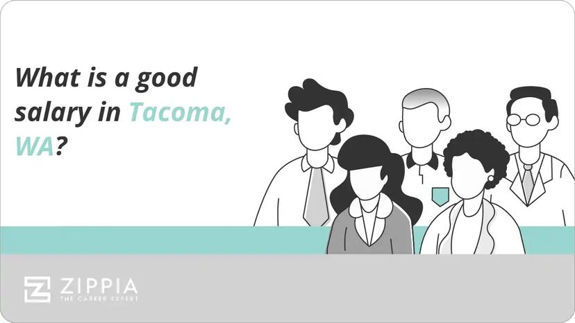 What is a good salary in Tacoma, WA?