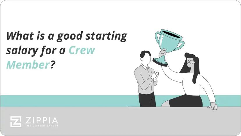 What is a good starting salary for a Crew Member?