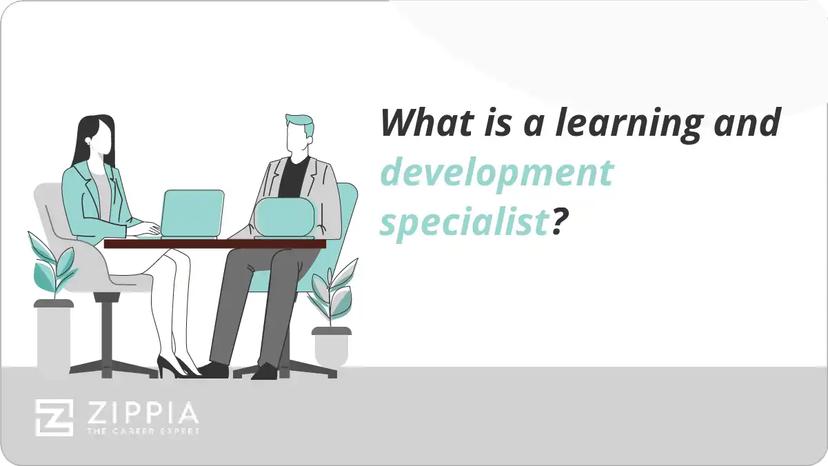 What is a learning and development specialist?