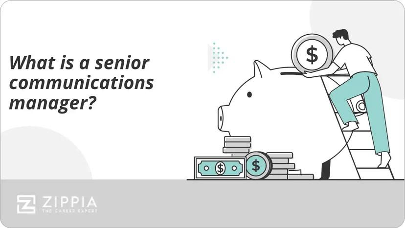 What is a senior communications manager?