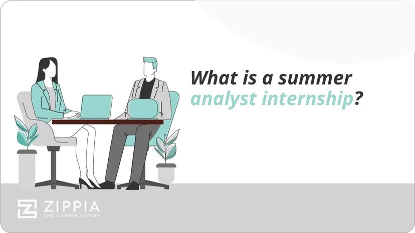 What is a summer analyst internship?