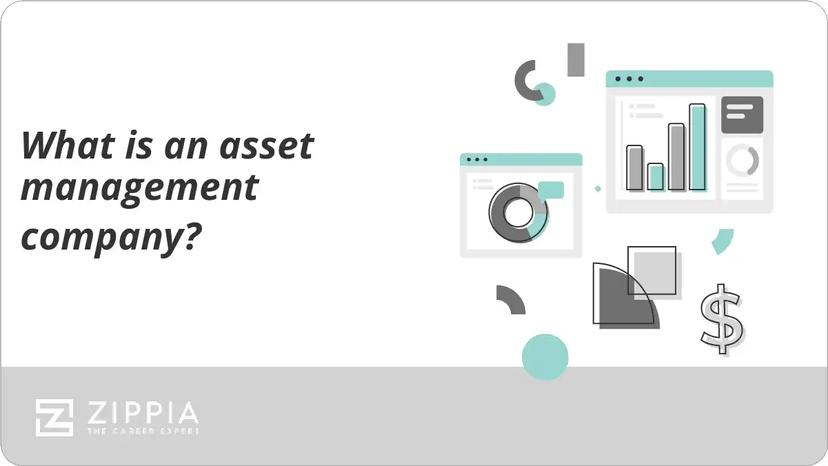What is an asset management company?