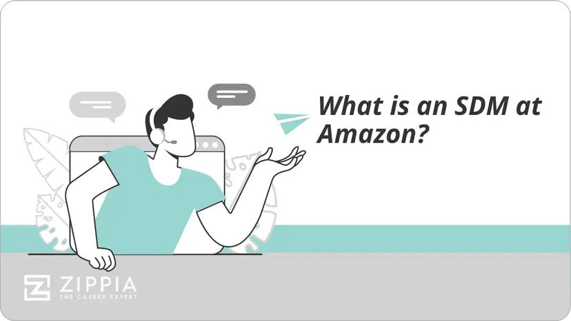 What is an SDM at Amazon?