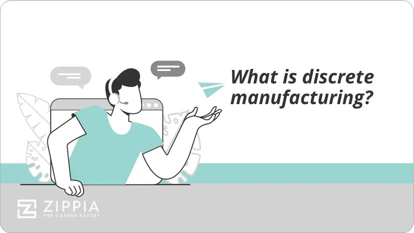 What is discrete manufacturing?