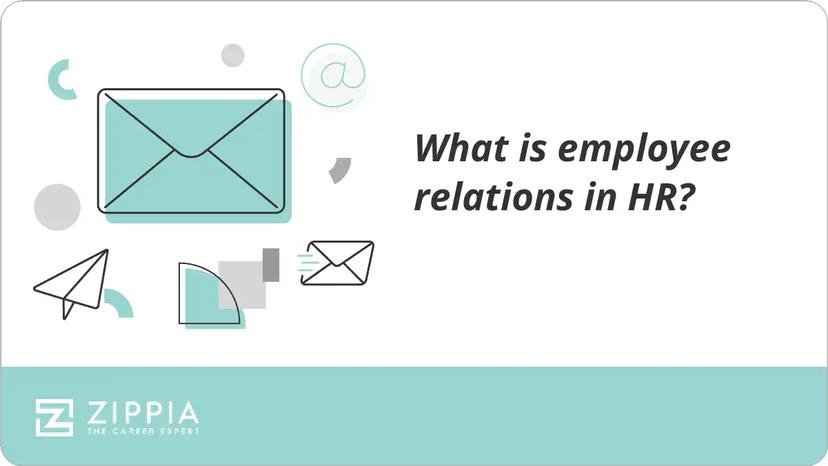 What is employee relations in HR?