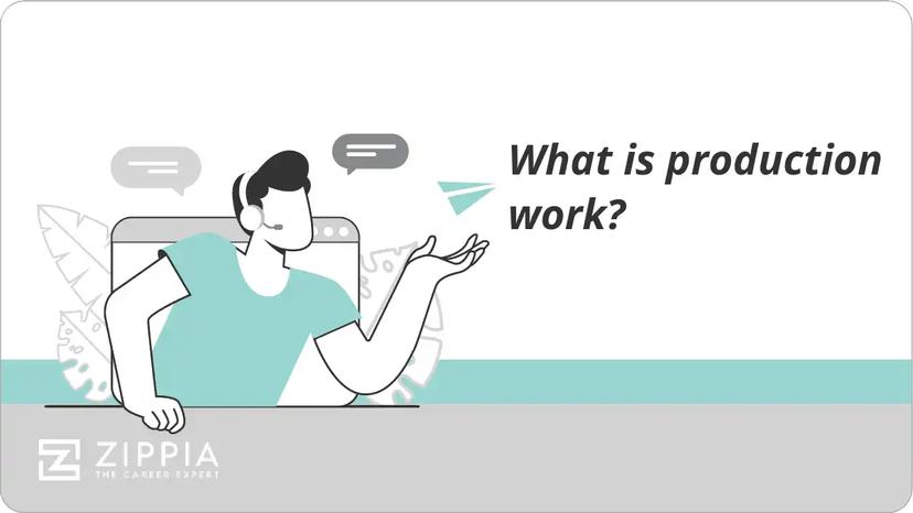 What is production work?