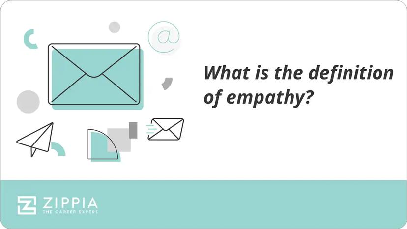 What is the definition of empathy?