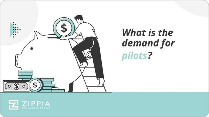 What is the demand for pilots?