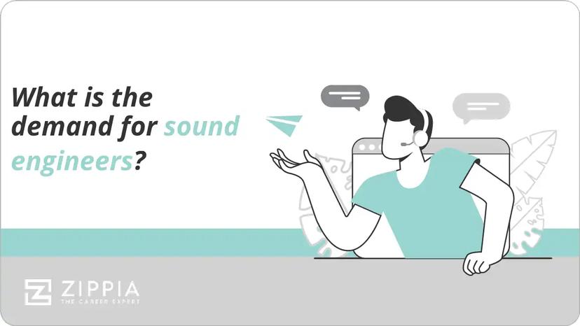 What is the demand for sound engineers?