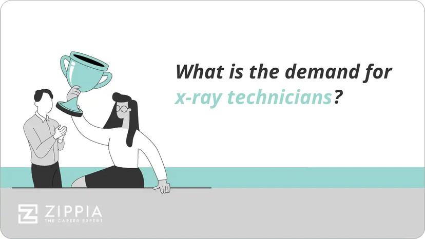 What is the demand for x-ray technicians?