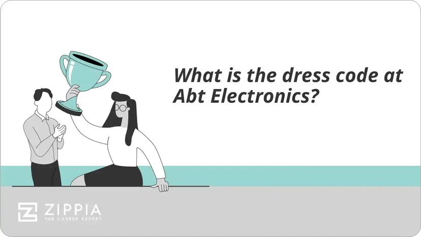 What is the dress code at Abt Electronics?