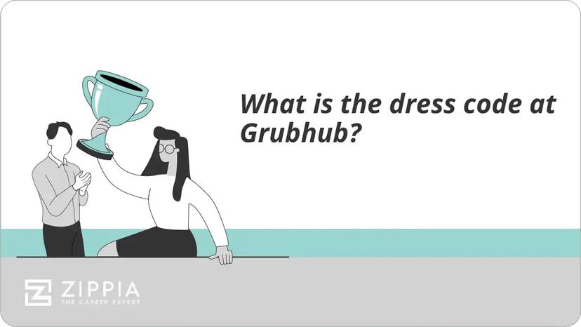 What is the dress code at Grubhub?