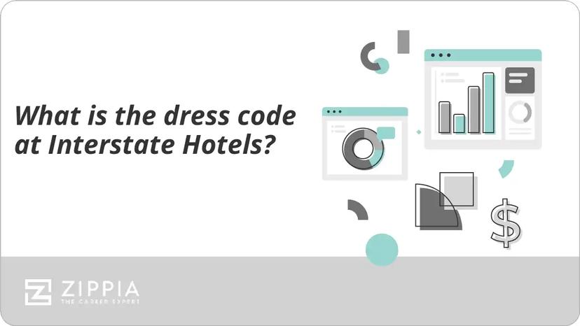 What is the dress code at Interstate Hotels?