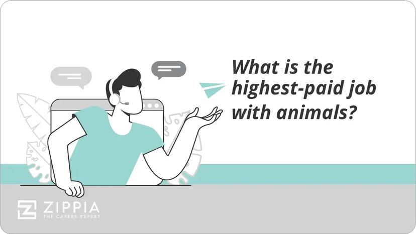 What is the highest-paid job with animals?