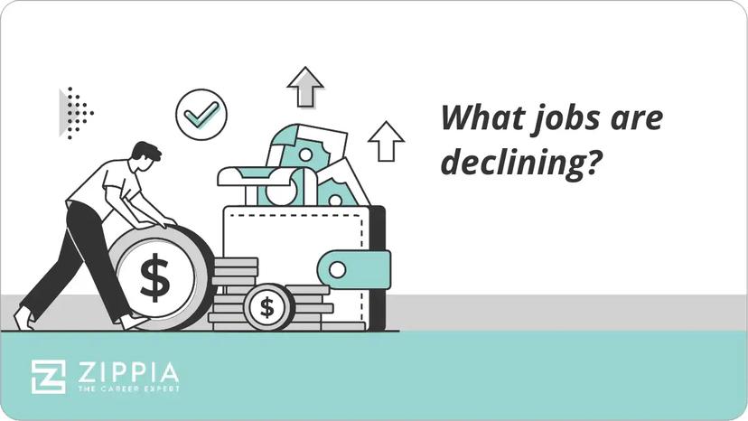 What jobs are declining?