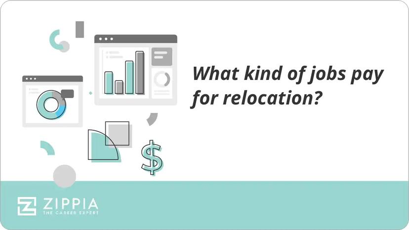 What kind of jobs pay for relocation?