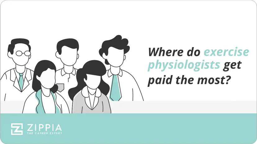 Where do exercise physiologists get paid the most?