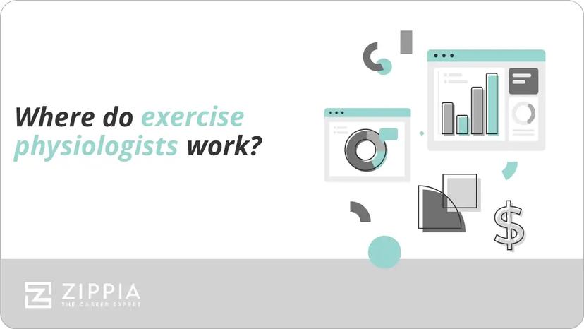 Where do exercise physiologists work?
