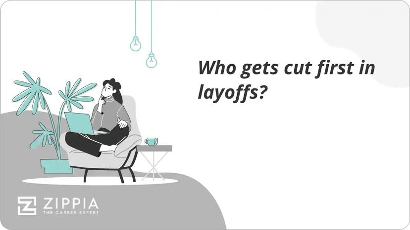 Who gets cut first in layoffs?