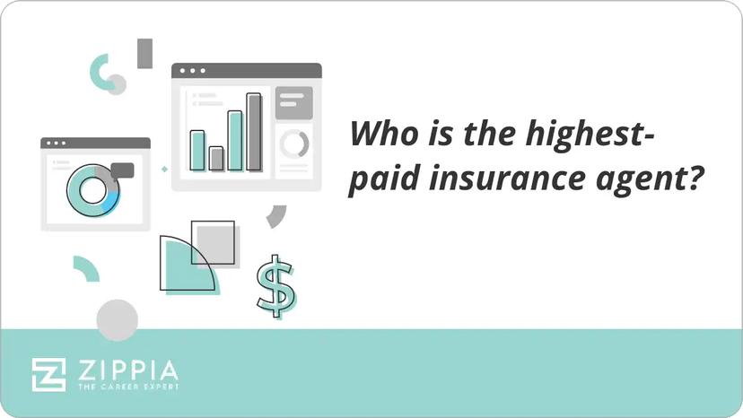 Who is the highest-paid insurance agent?
